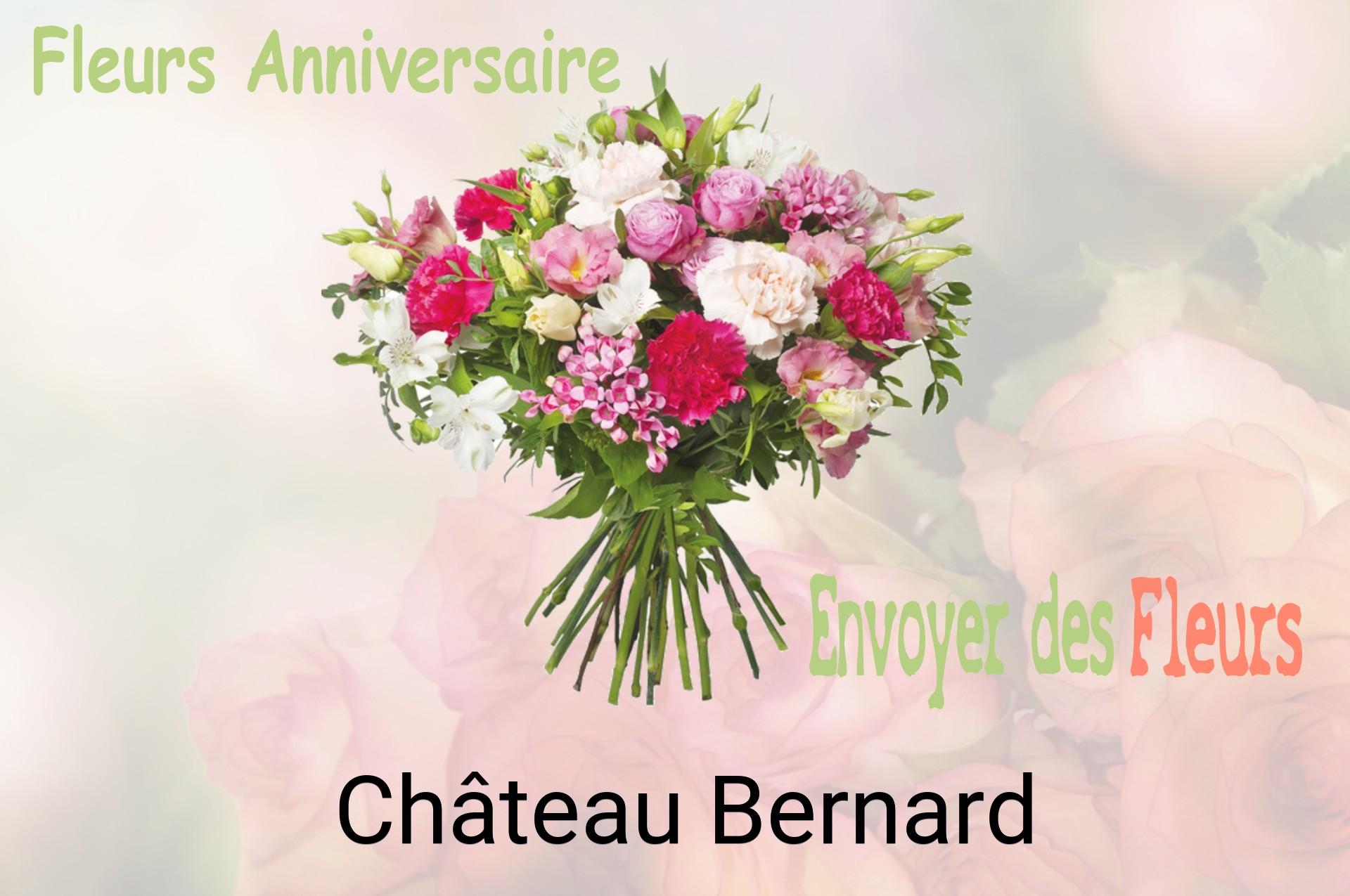 Bouquet de fleurs d’anniversaire livré à Château-Bernard